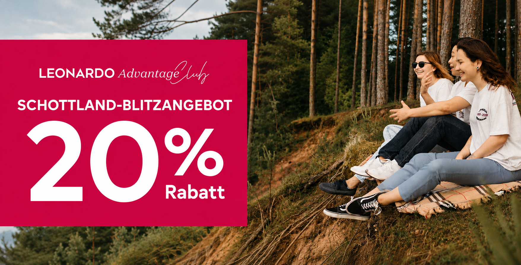Schottland-Blitzangebot - 20% Rabatt AdvantageClub